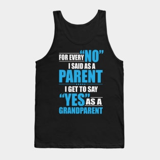 Parenting 'No' to Grandparenting 'Yes Tank Top